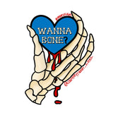 Wanna bone?